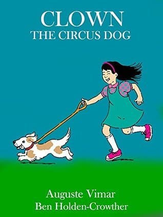 Clown - The Circus Dog book cover