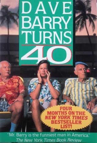 Dave Barry Turns Forty book cover