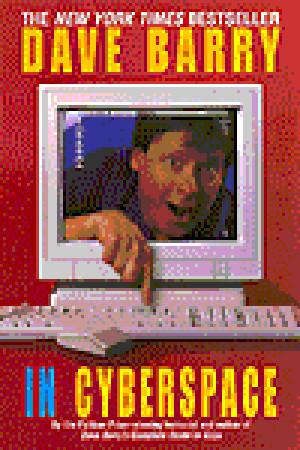 Dave Barry in Cyberspace book cover