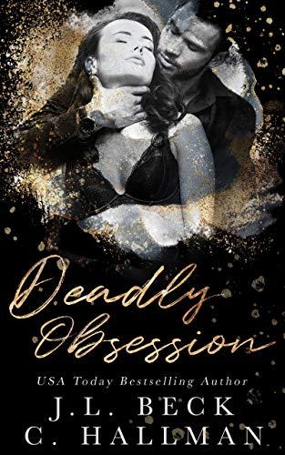 Deadly Obsession