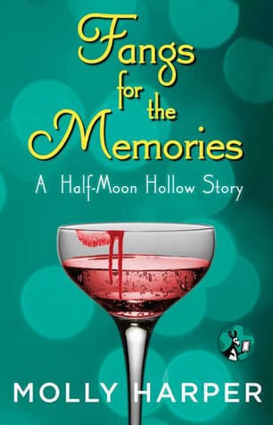 Fangs for the Memories book cover