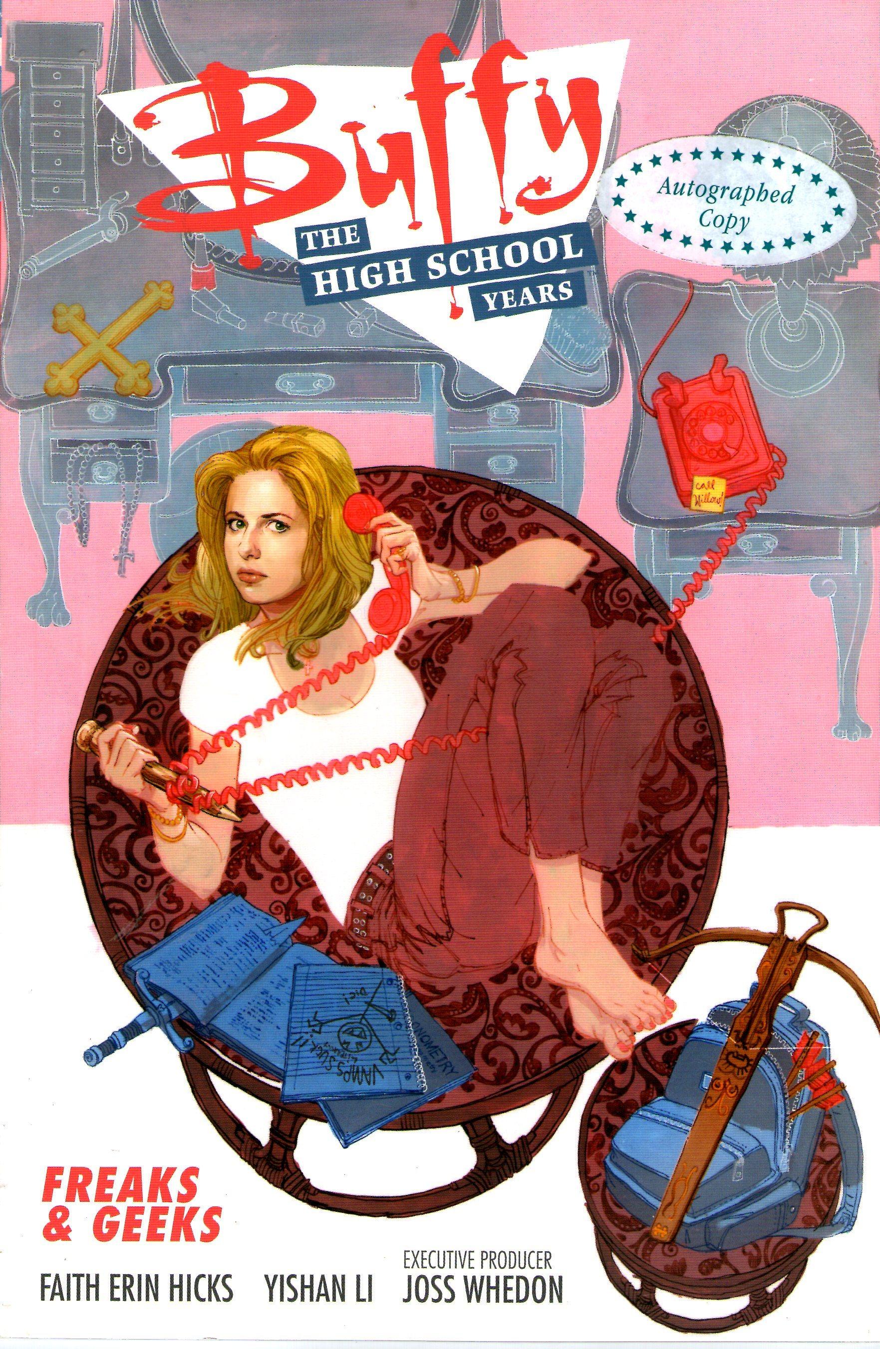 Buffy: The High School Years - Freaks & Geeks