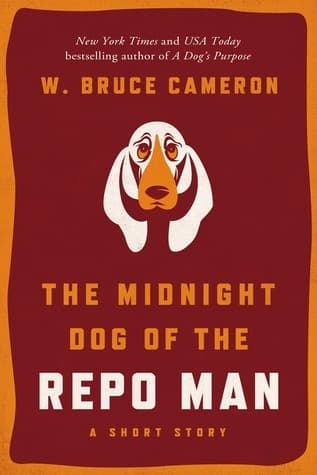 The Midnight Dog of the Repo Man book cover