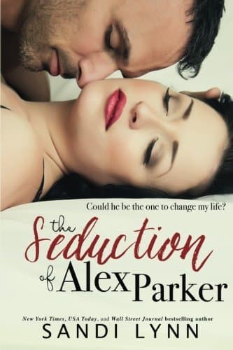 The Seduction of Alex Parker