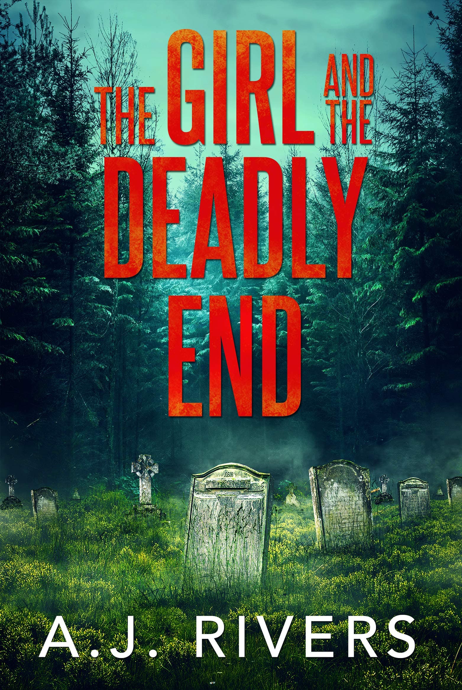 The Girl and the Deadly End book cover
