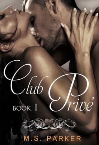 Club Privé: Book I book cover