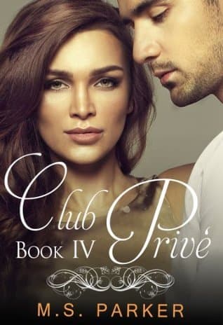Club Privé: Book IV book cover