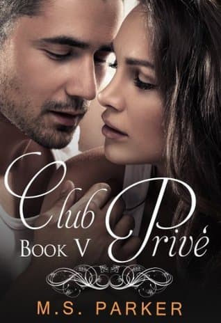 Club Privé: Book V