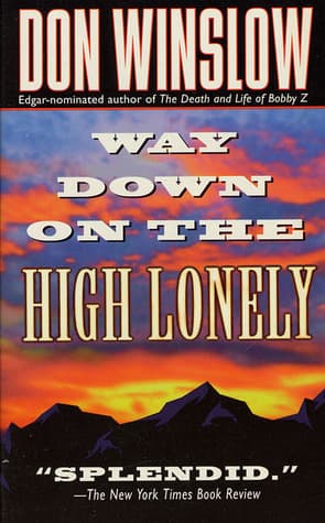 Way Down on the High Lonely book cover