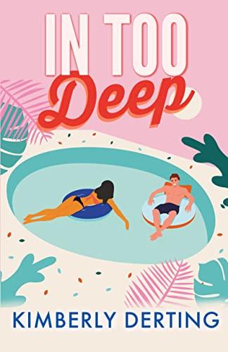 In Too Deep: A Summer Romance book cover