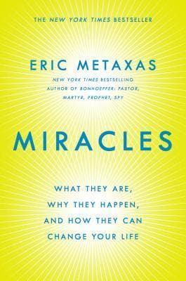 Miracles: What They Are, Why They Happen, and How They Can Change Your Life book cover