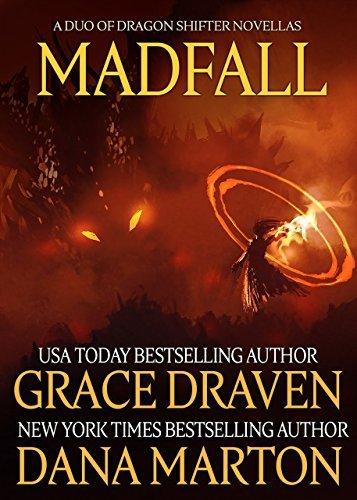 Madfall: A Duo of Dragon Shifter Novellas