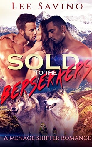 Sold To The Berserkers book cover