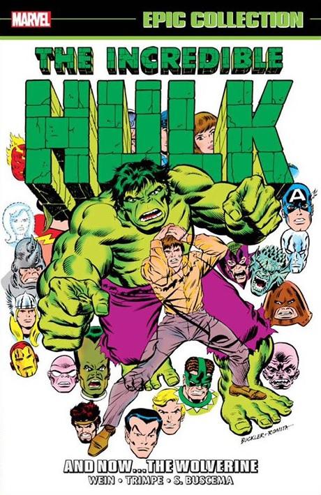 Incredible Hulk Epic Collection, Vol. 7: And Now... The Wolverine