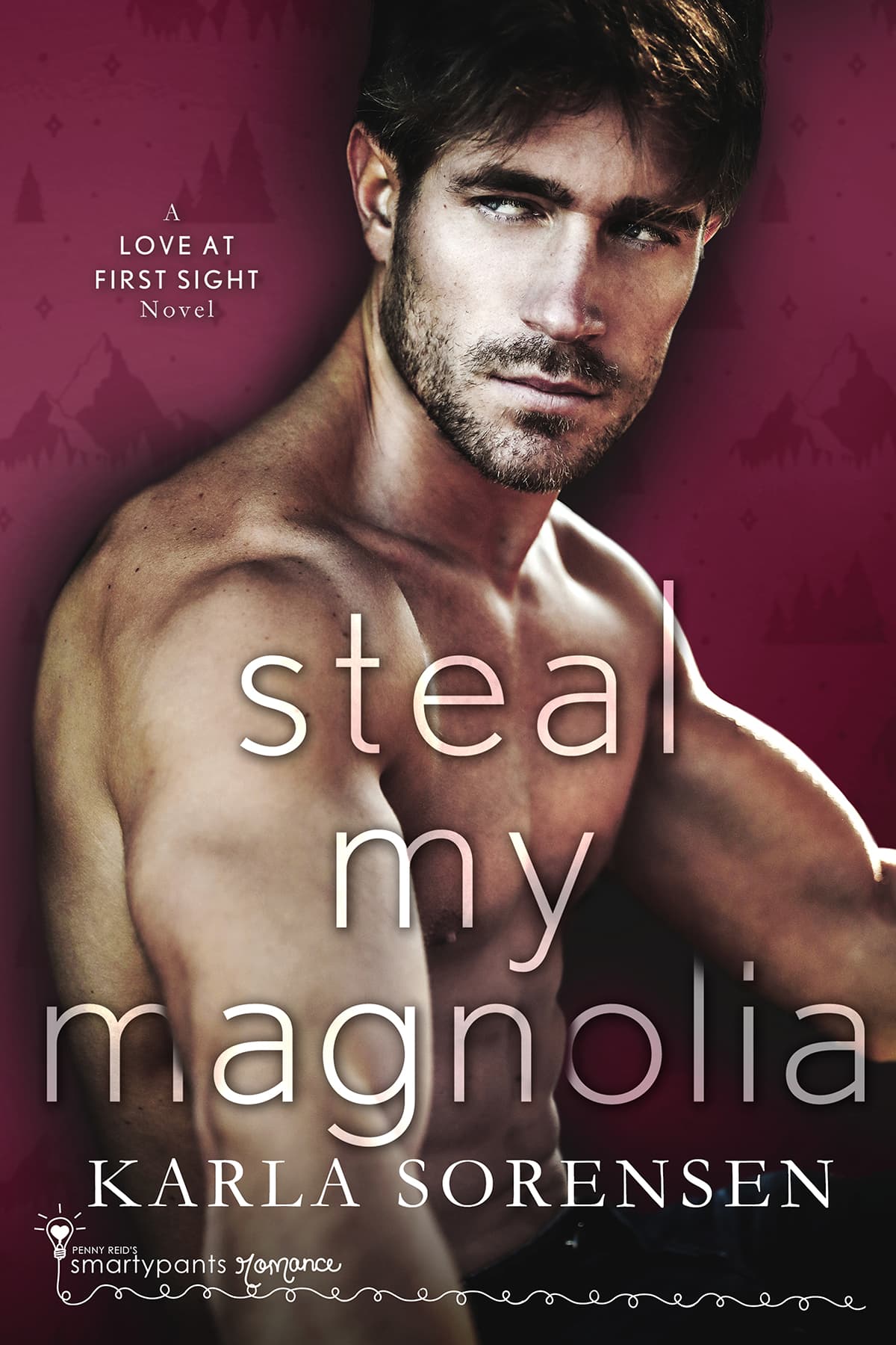 Steal My Magnolia book cover