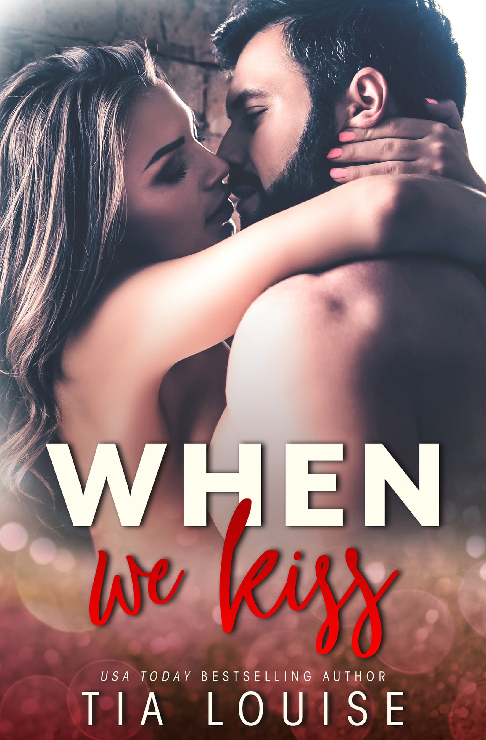 When We Kiss book cover