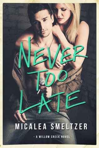Never Too Late book cover