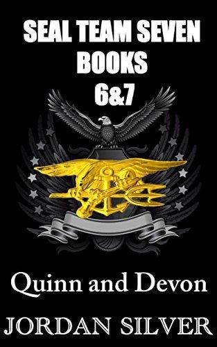 SEAL Team Seven Books 6&7 Quinn and Devon