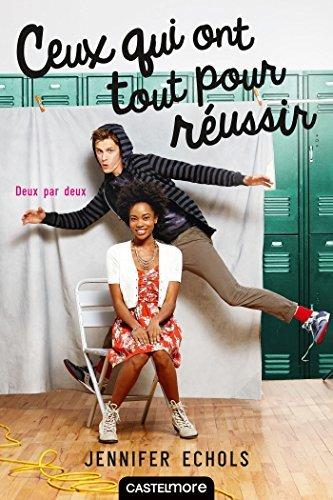 Ceux qui ont tout pour réussir: Deux par deux book cover