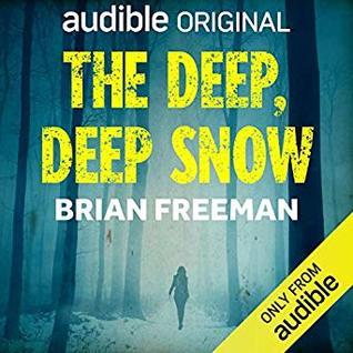 The Deep, Deep Snow book cover