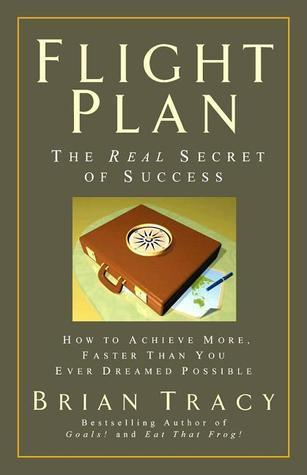 Flight Plan: The Real Secret of Success book cover