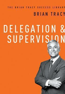 Delegation & Supervision book cover