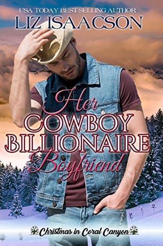 Her Cowboy Billionaire Boyfriend