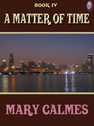 A Matter of Time Book IV book cover