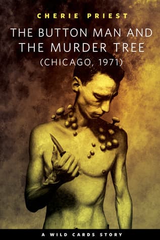 The Button Man and the Murder Tree