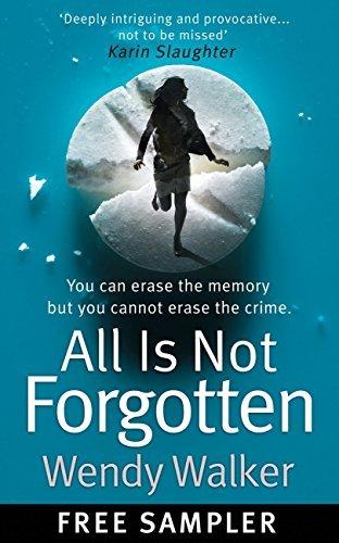 All Is Not Forgotten: Free sample book cover