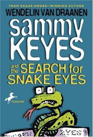 Sammy Keyes and the Search for Snake Eyes book cover