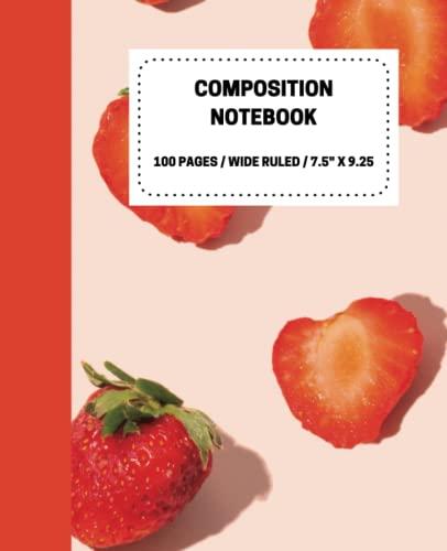 Strawberry Composition Notebook: Journal with pink background book cover