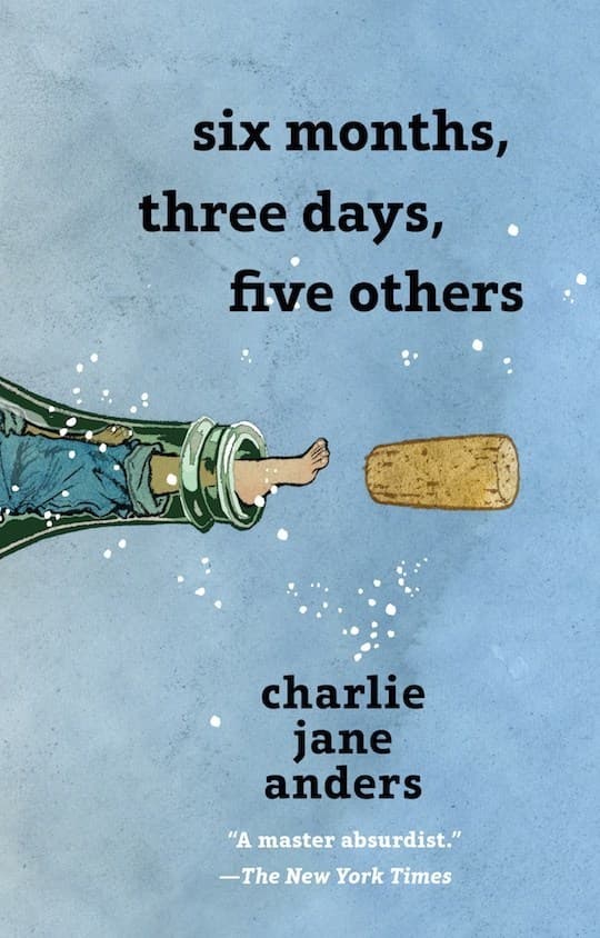 Six Months, Three Days, Five Others book cover
