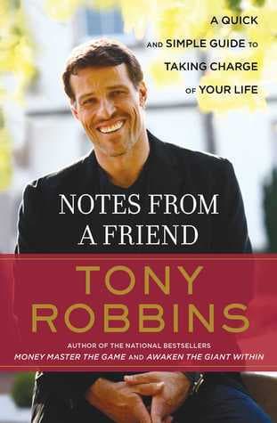 Notes from a Friend: A Quick and Simple Guide to Taking Charge of Your Life book cover