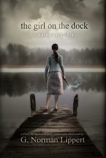 The Girl on the Dock: A Dark Fairy Tale book cover