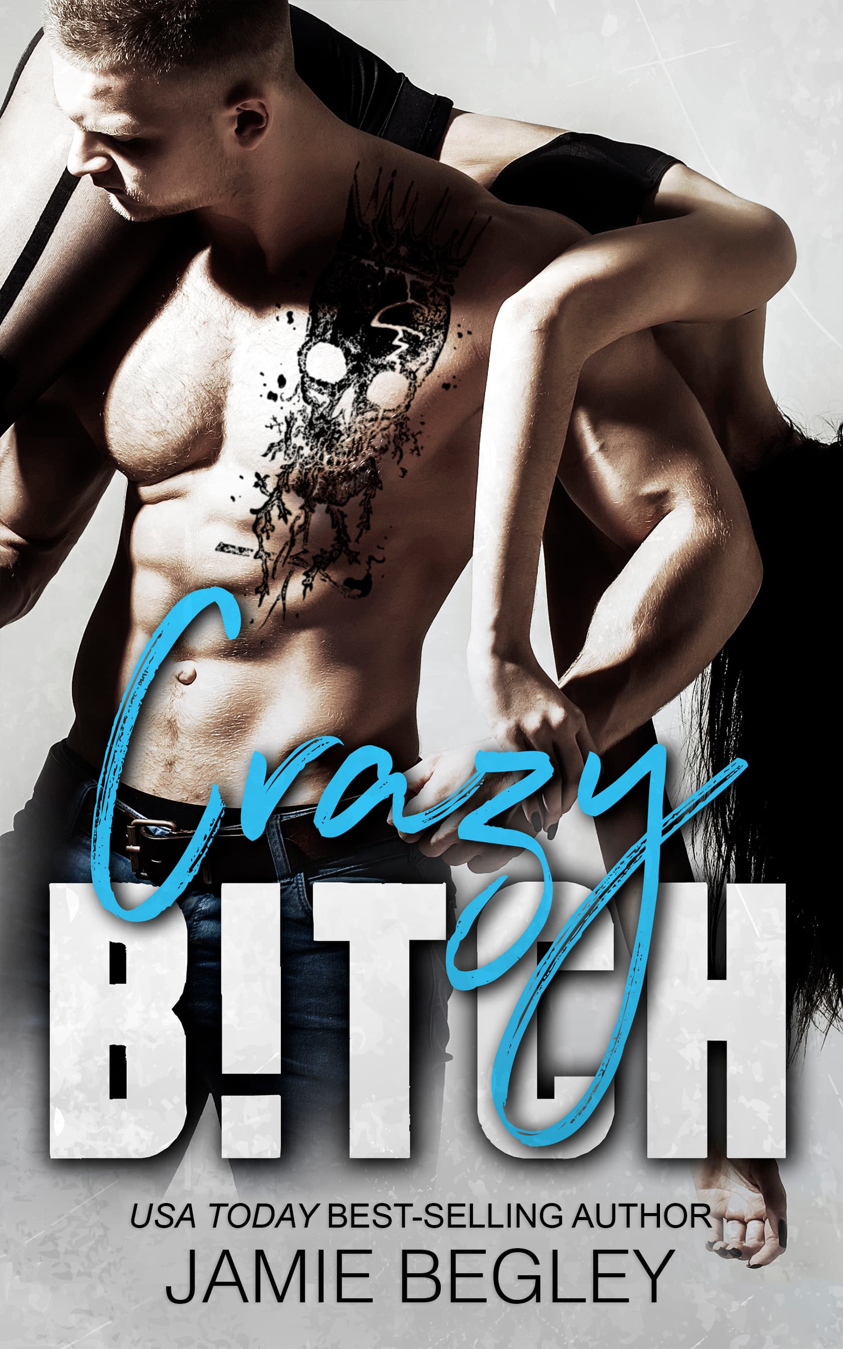 Crazy B!tch book cover