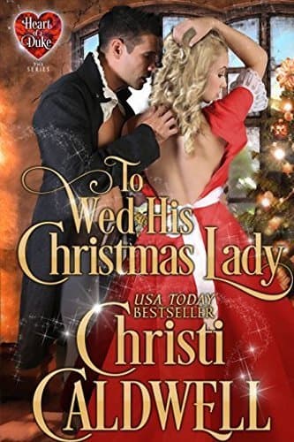 To Wed His Christmas Lady