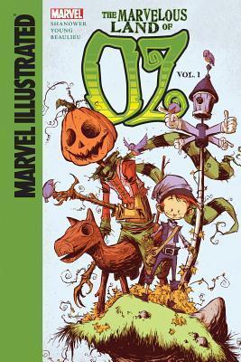 The Marvelous Land of Oz , Volume 1