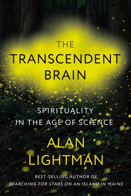 The Transcendent Brain: Spirituality in the Age of Science book cover