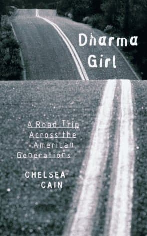 Dharma Girl: A Road Trip Across the American Generations book cover