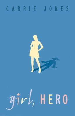 Girl, Hero book cover