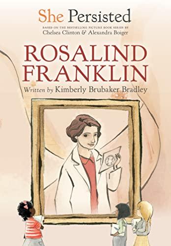 She Persisted: Rosalind Franklin book cover