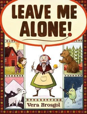 Leave Me Alone! book cover