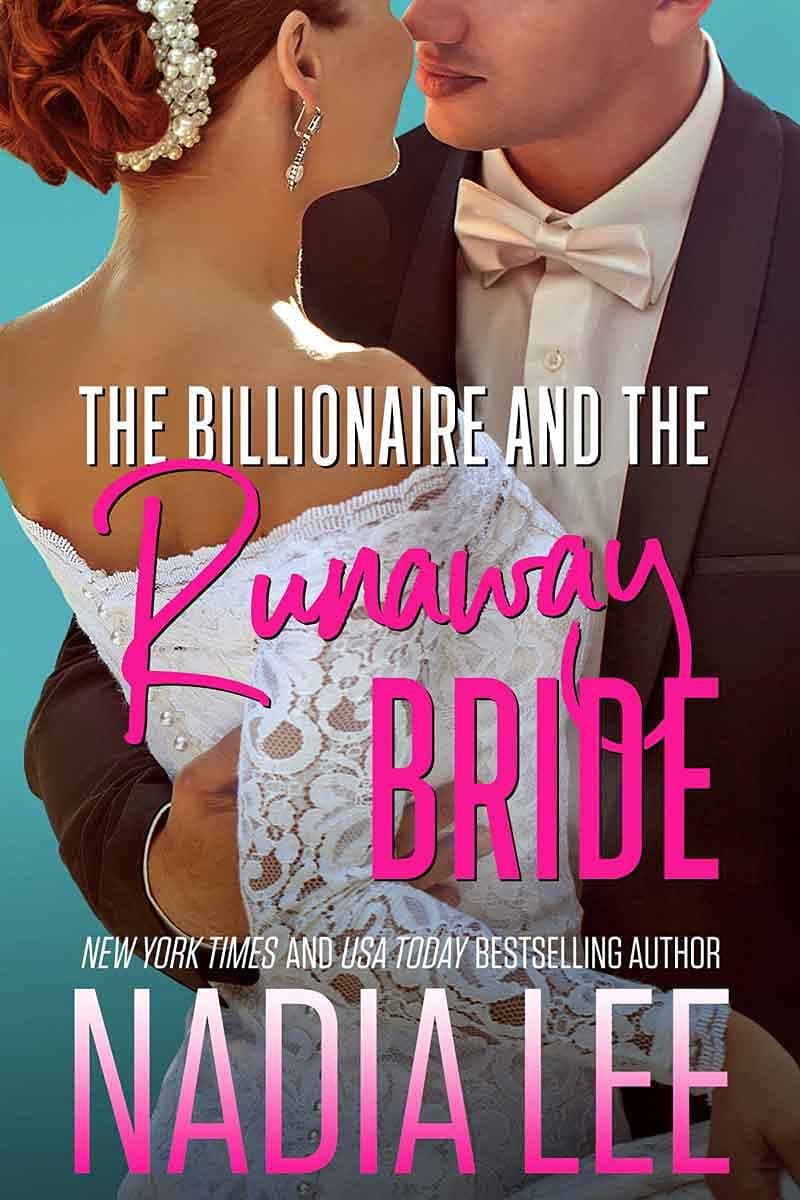 The Billionaire and the Runaway Bride book cover