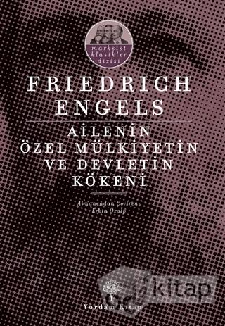 Ailenin Özel Mülkiyetin ve Devletin Kökeni book cover