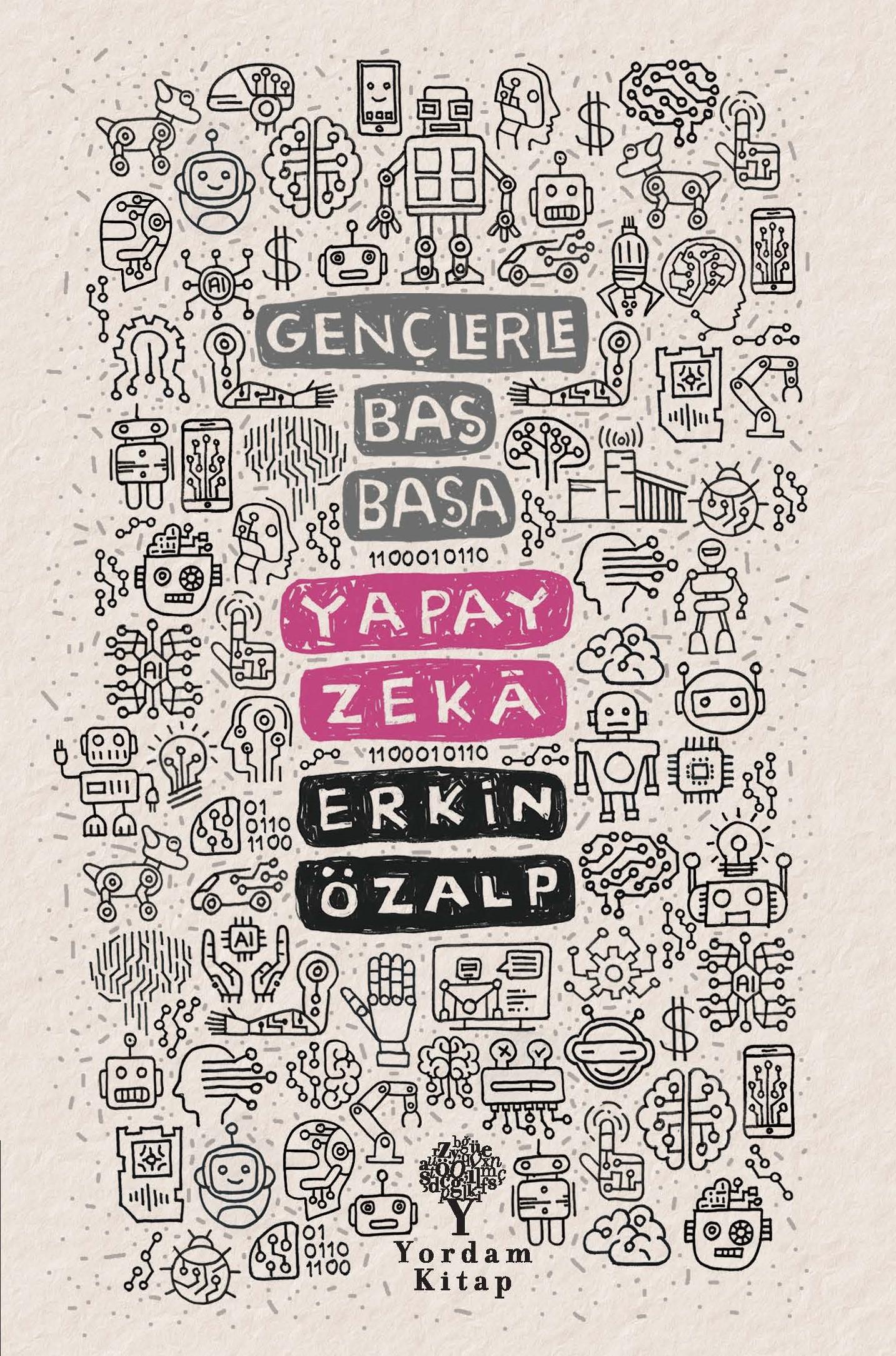 Gençlerle Baş Başa: Yapay Zekâ book cover