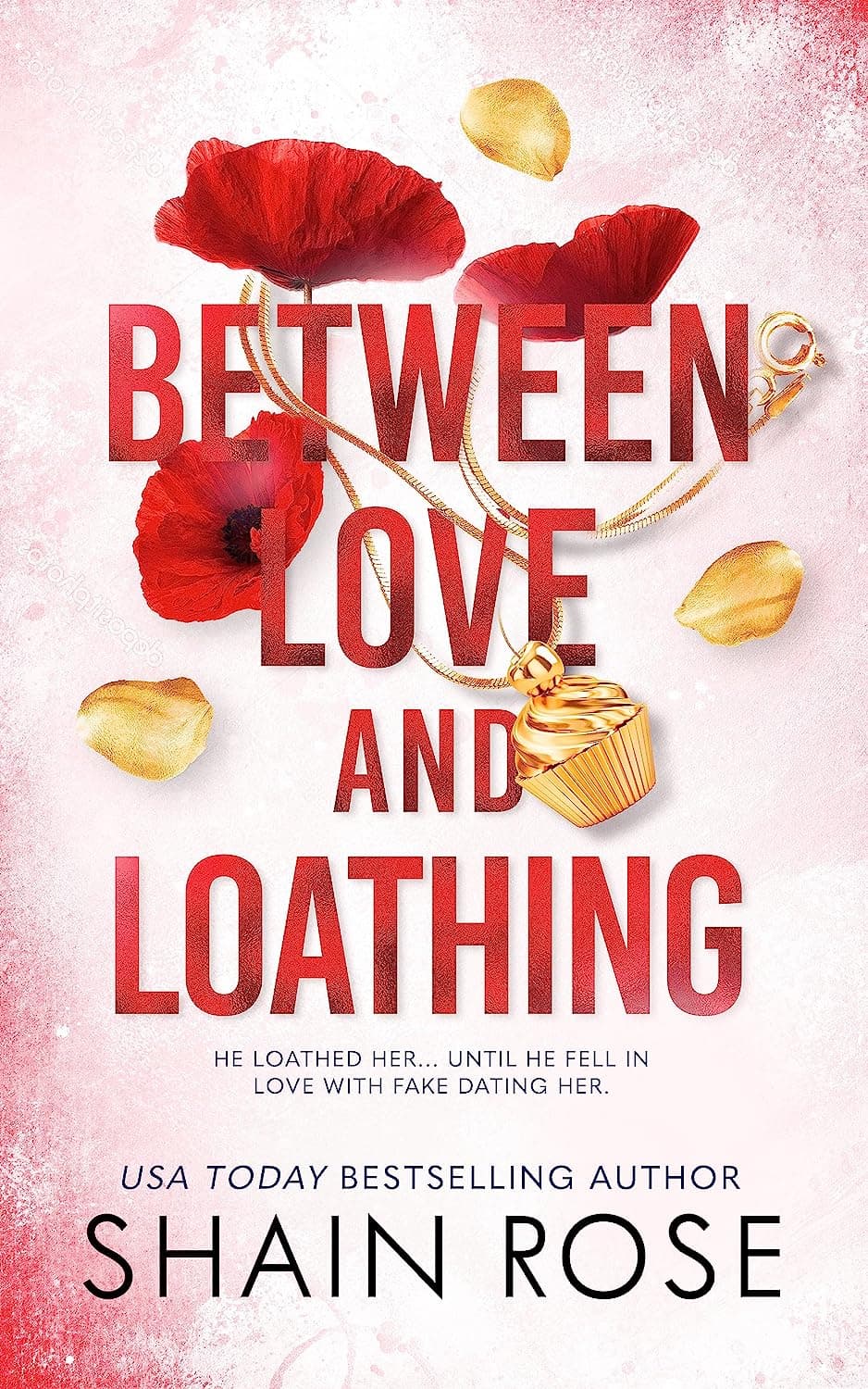 Between Love and Loathing book cover