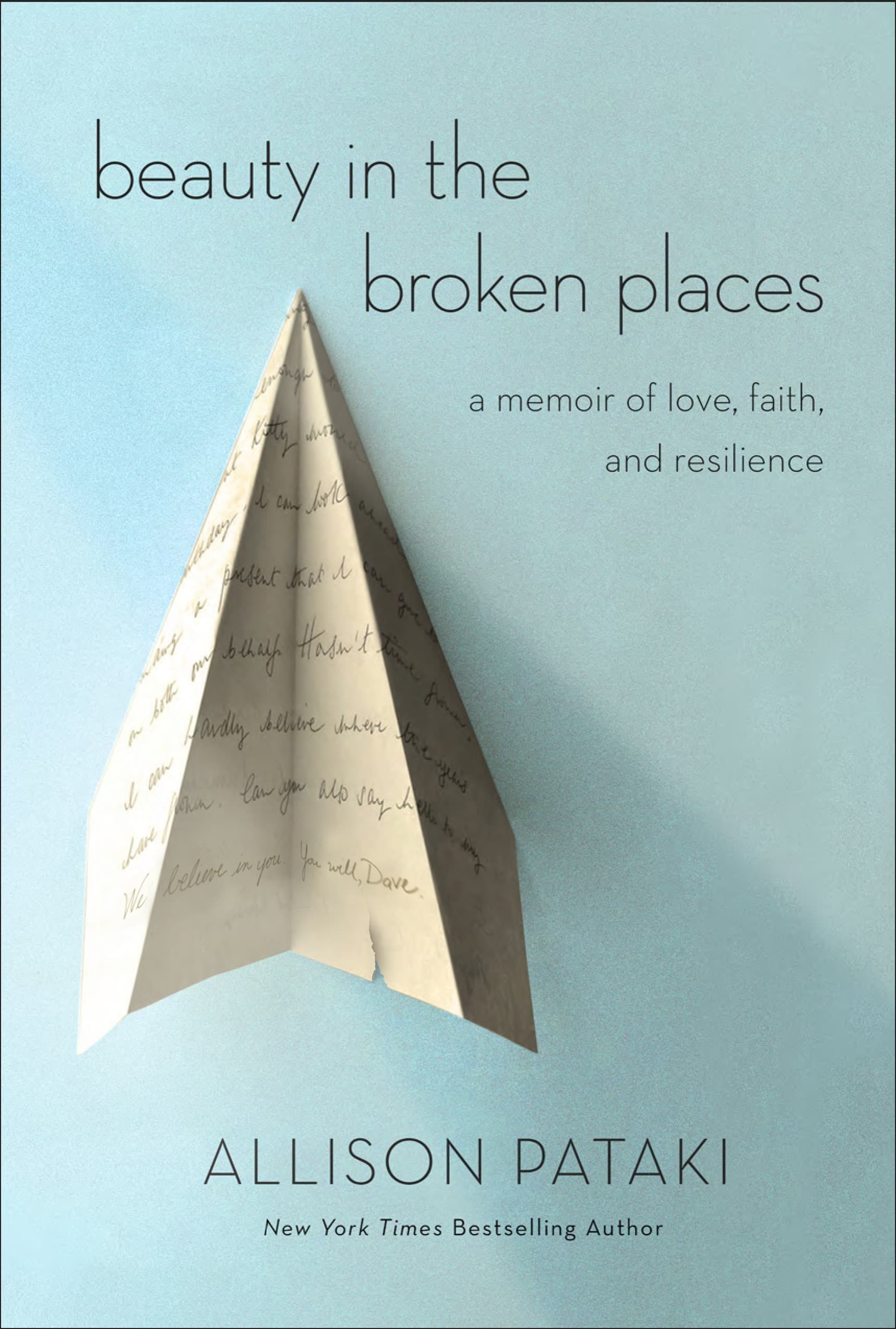 Beauty in the Broken Places: A Memoir of Love, Faith, and Resilience book cover