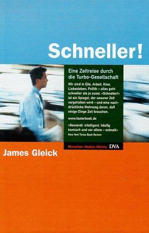 Schneller. Eine Zeitreise durch die Turbo- Gesellschaft book cover