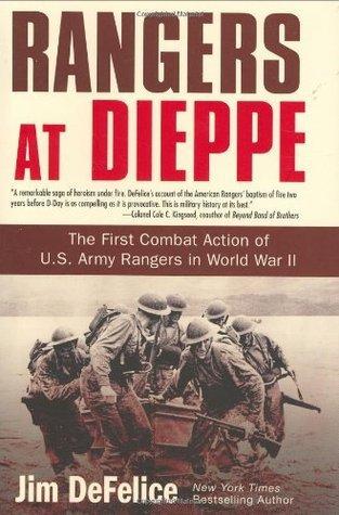 Rangers at Dieppe: The First Combat Action of U.S. Army Rangers in World War II book cover